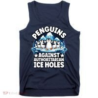 Penguin Protest Anti Authoritarian Stop Ice Hole Tank Top thumb 0