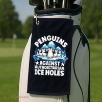 Penguin Protest Anti Authoritarian Stop Ice Hole Golf Towel thumb 2