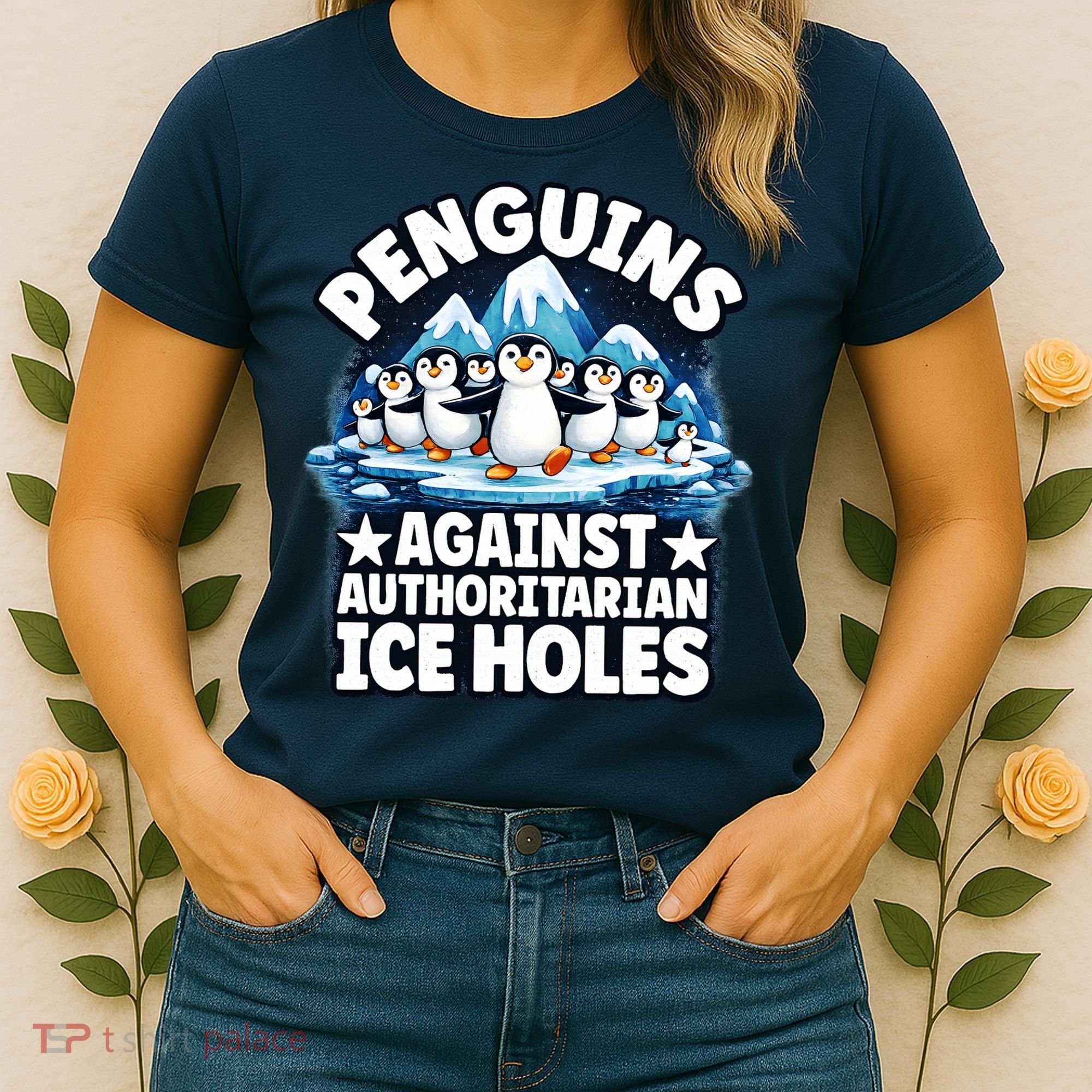Penguin Protest Anti Authoritarian Stop Ice Hole Women's T-Shirt