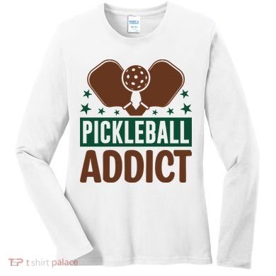 Paddles Pickleball Addict Gift For Player Team Sport Women's Long Sleeve Shirt