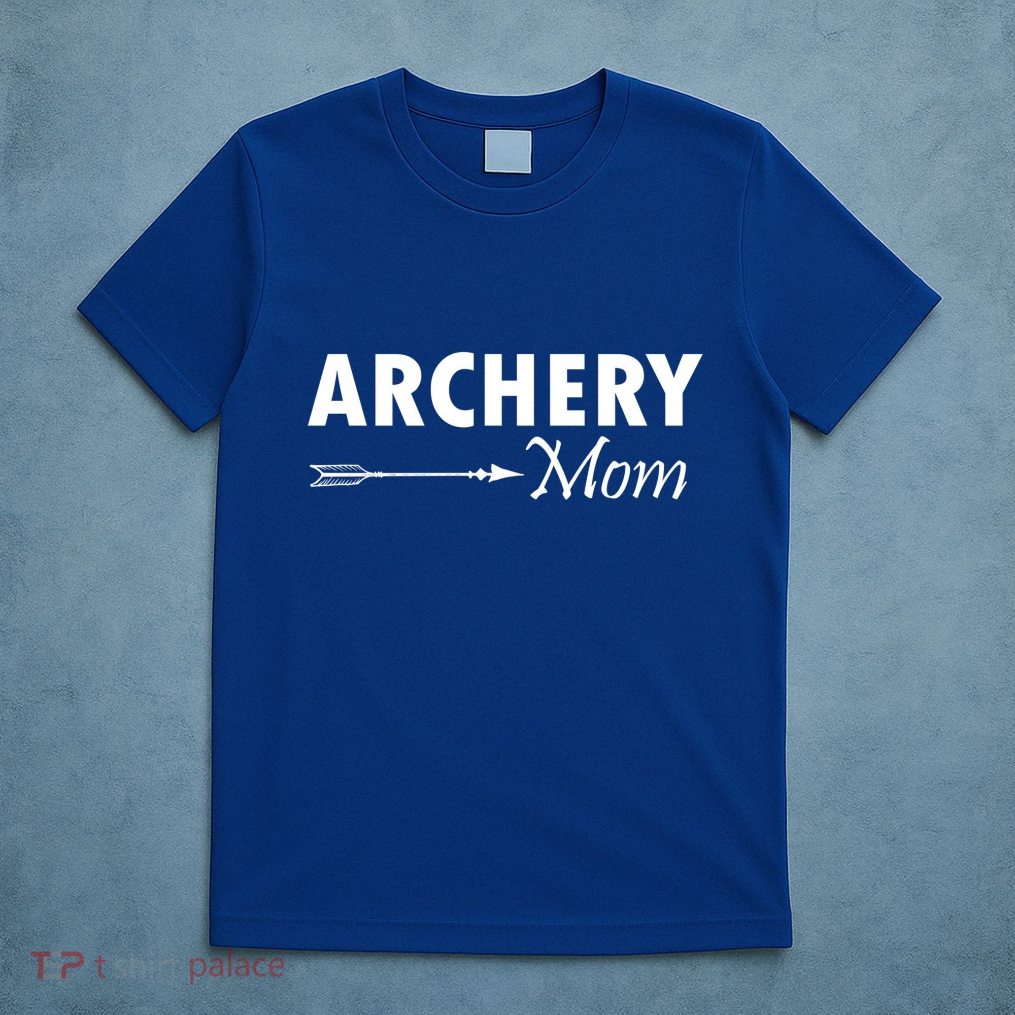 Proud Parent Archery Mom Cool Gift T-Shirt