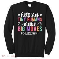 Pediatric PT Appreciation Pediatric Physical Therapy Sweatshirt thumb 0