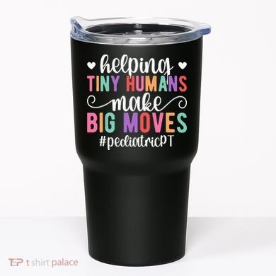 Pediatric PT Appreciation Pediatric Physical Therapy Tumbler