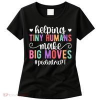 Pediatric PT Appreciation Pediatric Physical Therapy Women's T-Shirt thumb 0