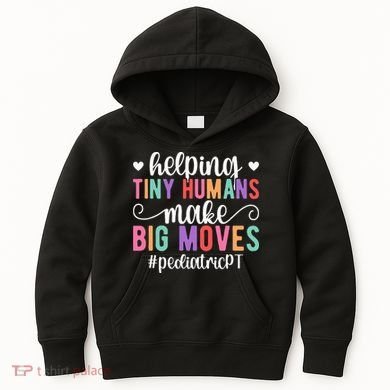 Pediatric PT Appreciation Pediatric Physical Therapy Kids Hoodie