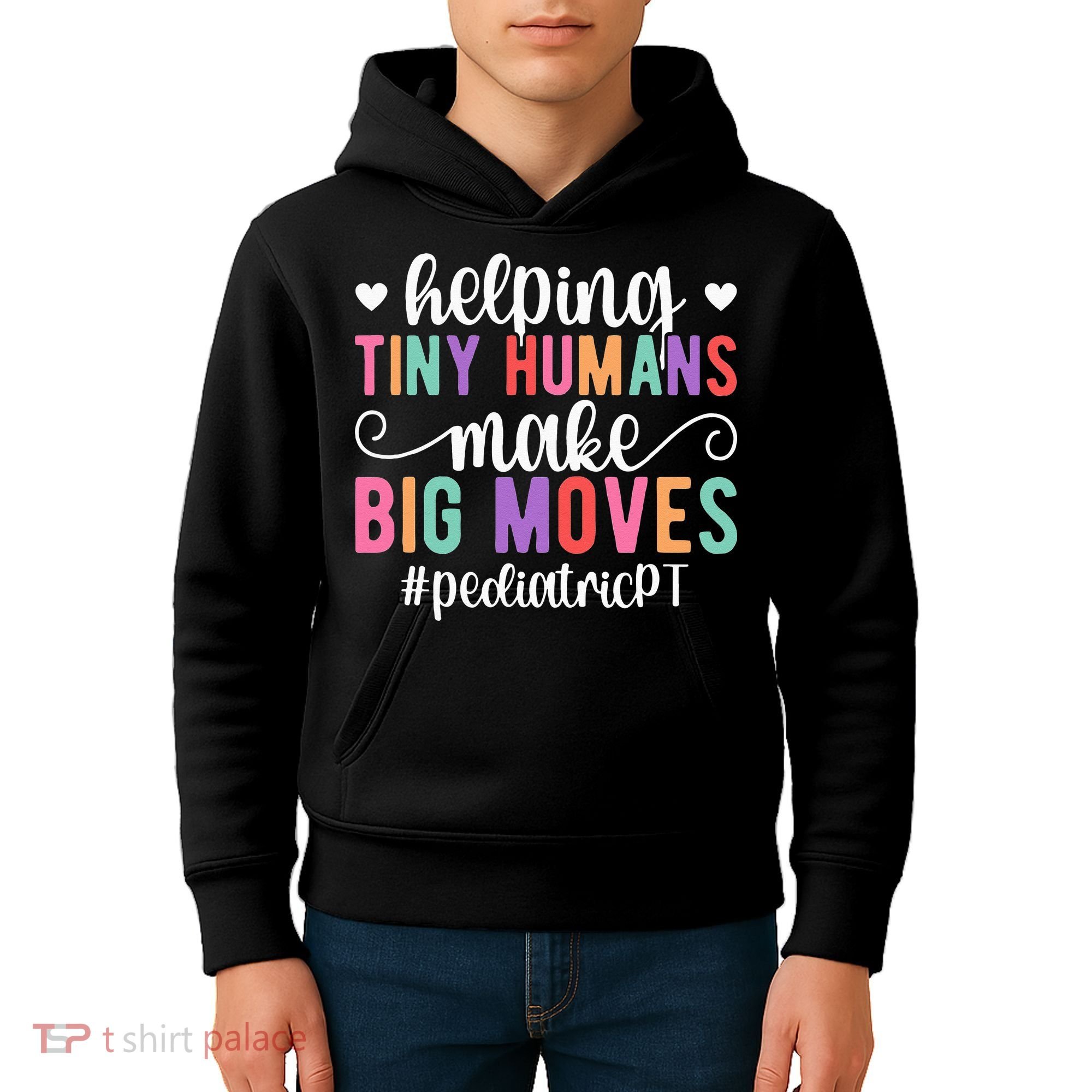 Pediatric PT Appreciation Pediatric Physical Therapy Kids Hoodie