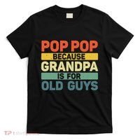 Pop Pop Art For Grandpa From Grandkids FatherS Day Pop Pop T-Shirt thumb 0