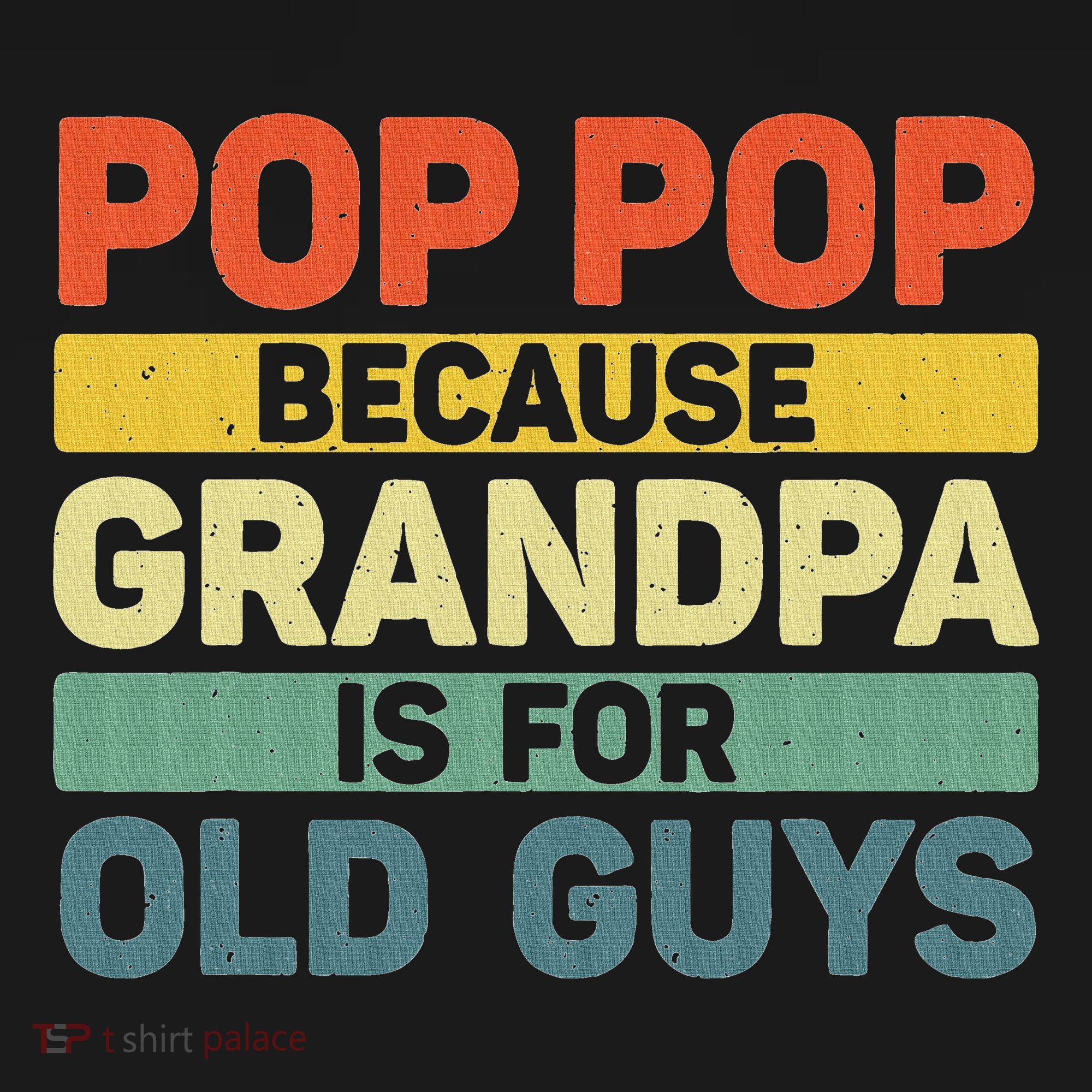 Pop Pop Art For Grandpa From Grandkids FatherS Day Pop Pop Baby Bodysuit