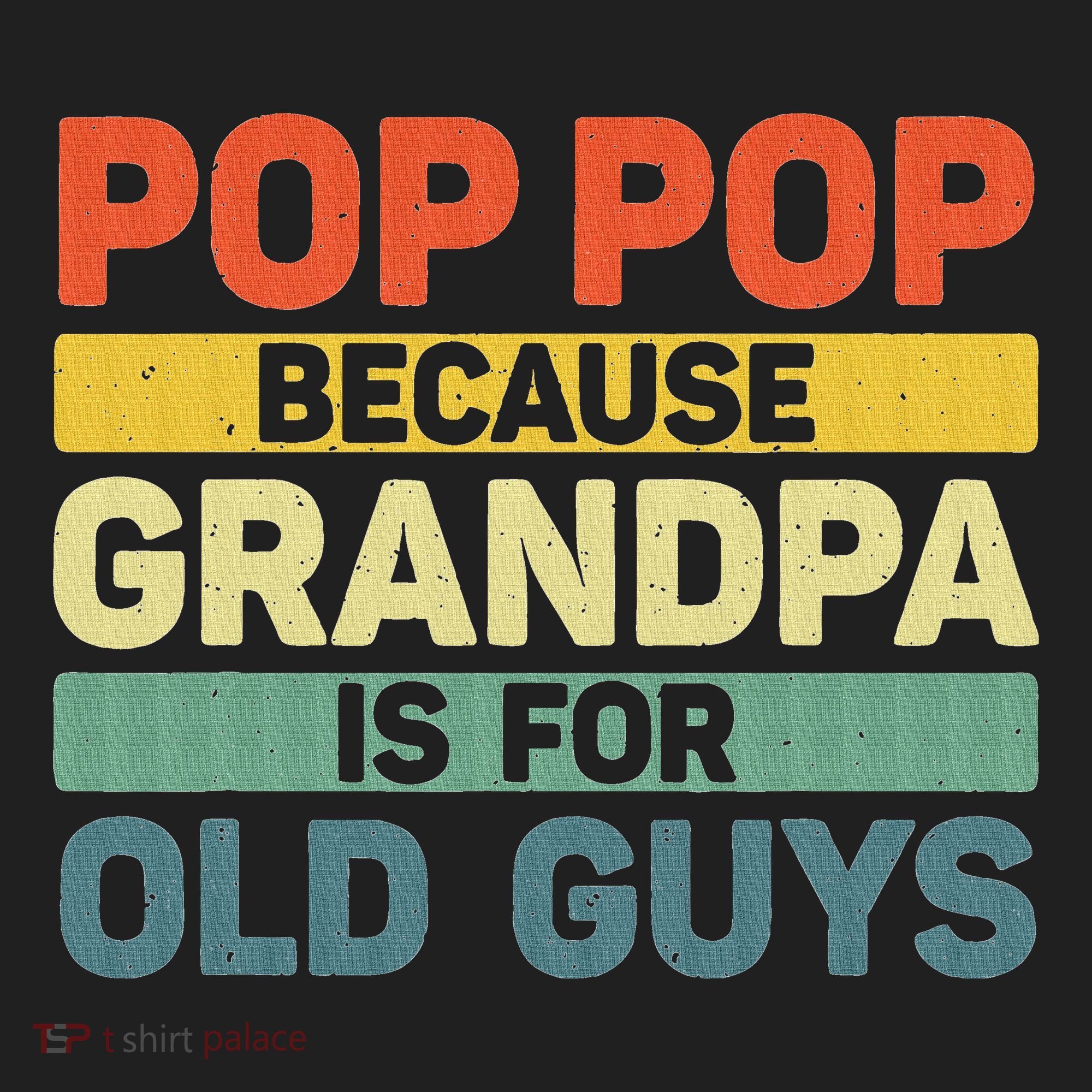 Pop Pop Art For Grandpa From Grandkids FatherS Day Pop Pop Hat