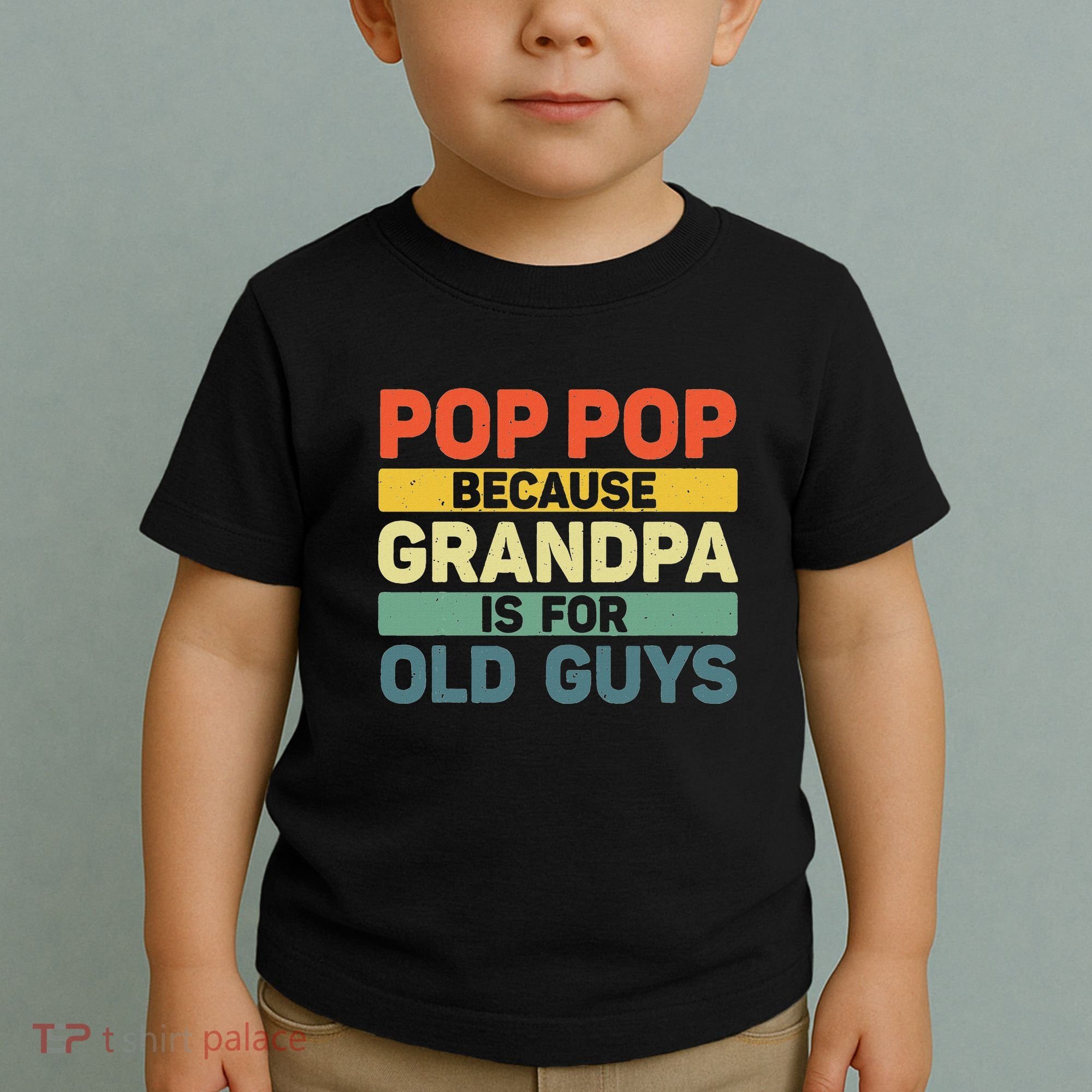 Pop Pop Art For Grandpa From Grandkids FatherS Day Pop Pop Toddler T-Shirt