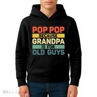 Pop Pop Art For Grandpa From Grandkids FatherS Day Pop Pop Kids Hoodie thumb 4