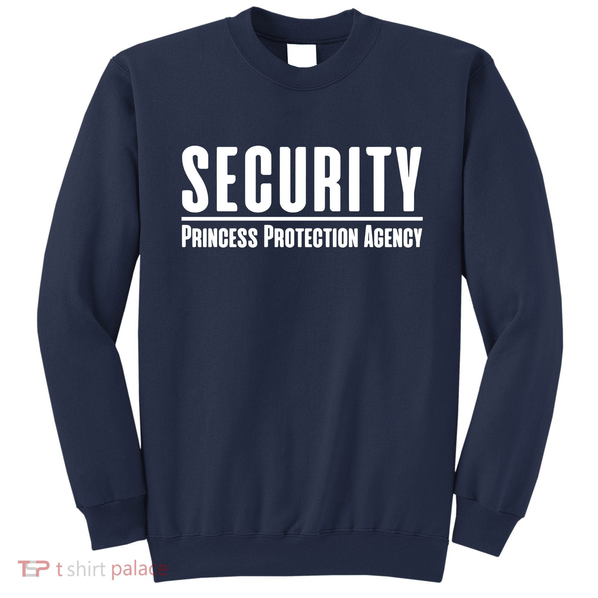 Princess Protection Agency Protective Dad Sweatshirt