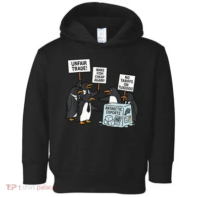 Penguins Protest Against Tariffs Funny Penguin Tariff Toddler Hoodie