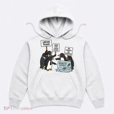 Penguins Protest Against Tariffs Funny Penguin Tariff Hoodie