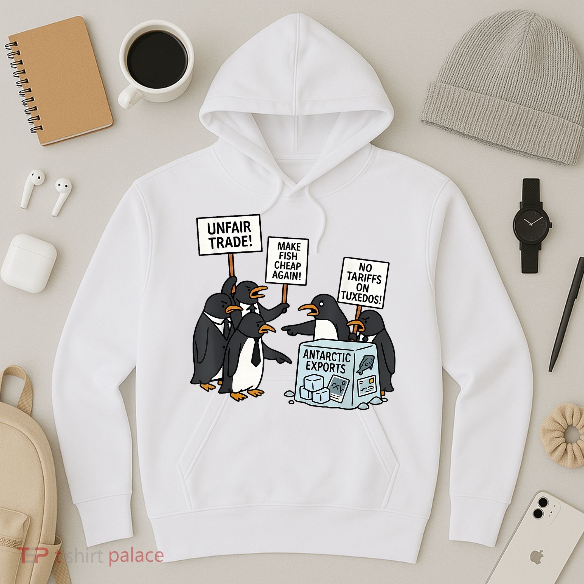 Penguins Protest Against Tariffs Funny Penguin Tariff Hoodie