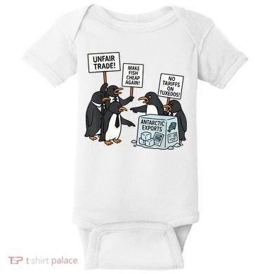 Penguins Protest Against Tariffs Funny Penguin Tariff Baby Bodysuit