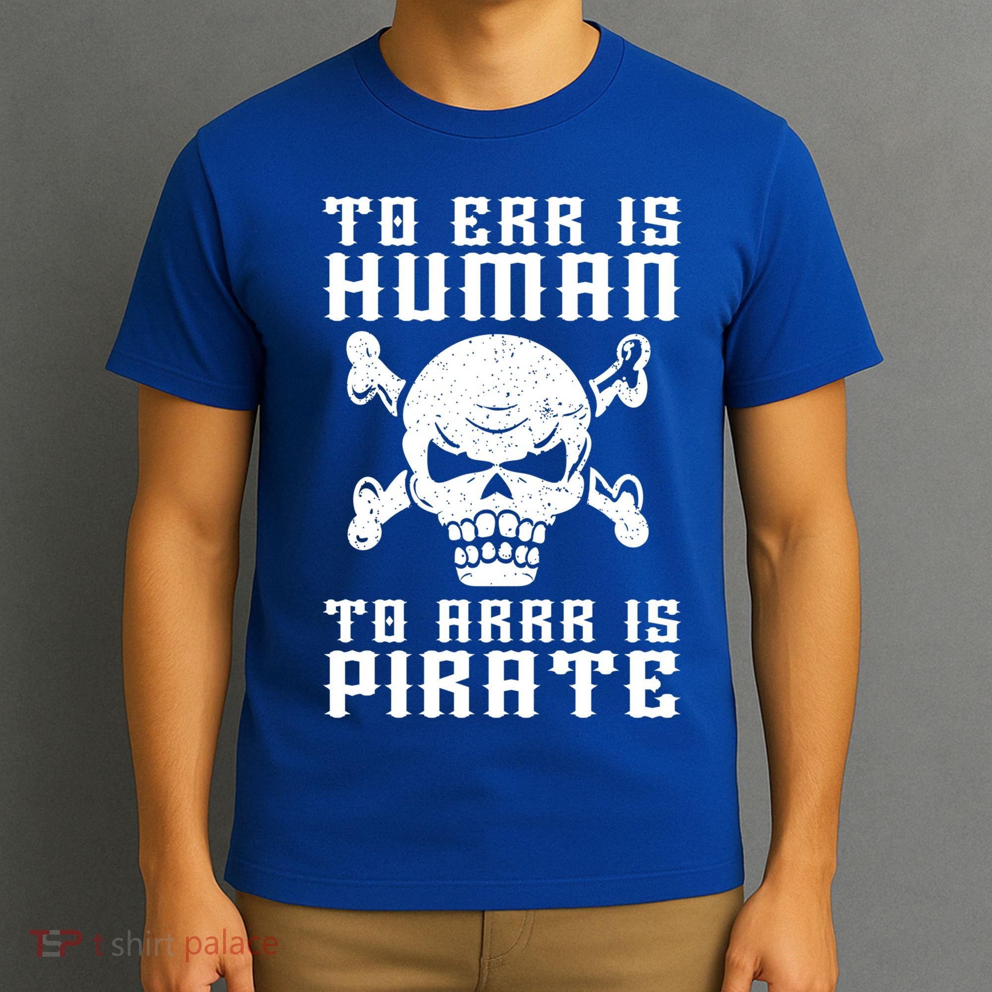 Pirate Pun And Skull Skeleton Easy Pirate Costume Halloween Funny Gift T-Shirt