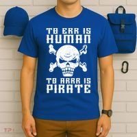 Pirate Pun And Skull Skeleton Easy Pirate Costume Halloween Funny Gift T-Shirt thumb 6
