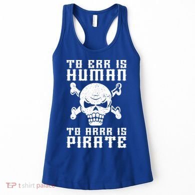 Pirate Pun And Skull Skeleton Easy Pirate Costume Halloween Funny Gift Women's Tank Top