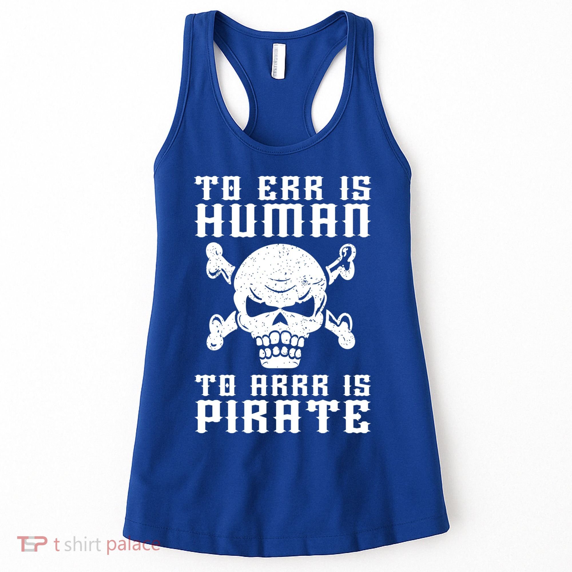 Pirate Pun And Skull Skeleton Easy Pirate Costume Halloween Funny Gift Women's Tank Top