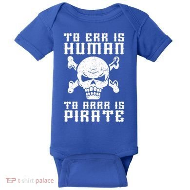 Pirate Pun And Skull Skeleton Easy Pirate Costume Halloween Funny Gift Baby Bodysuit