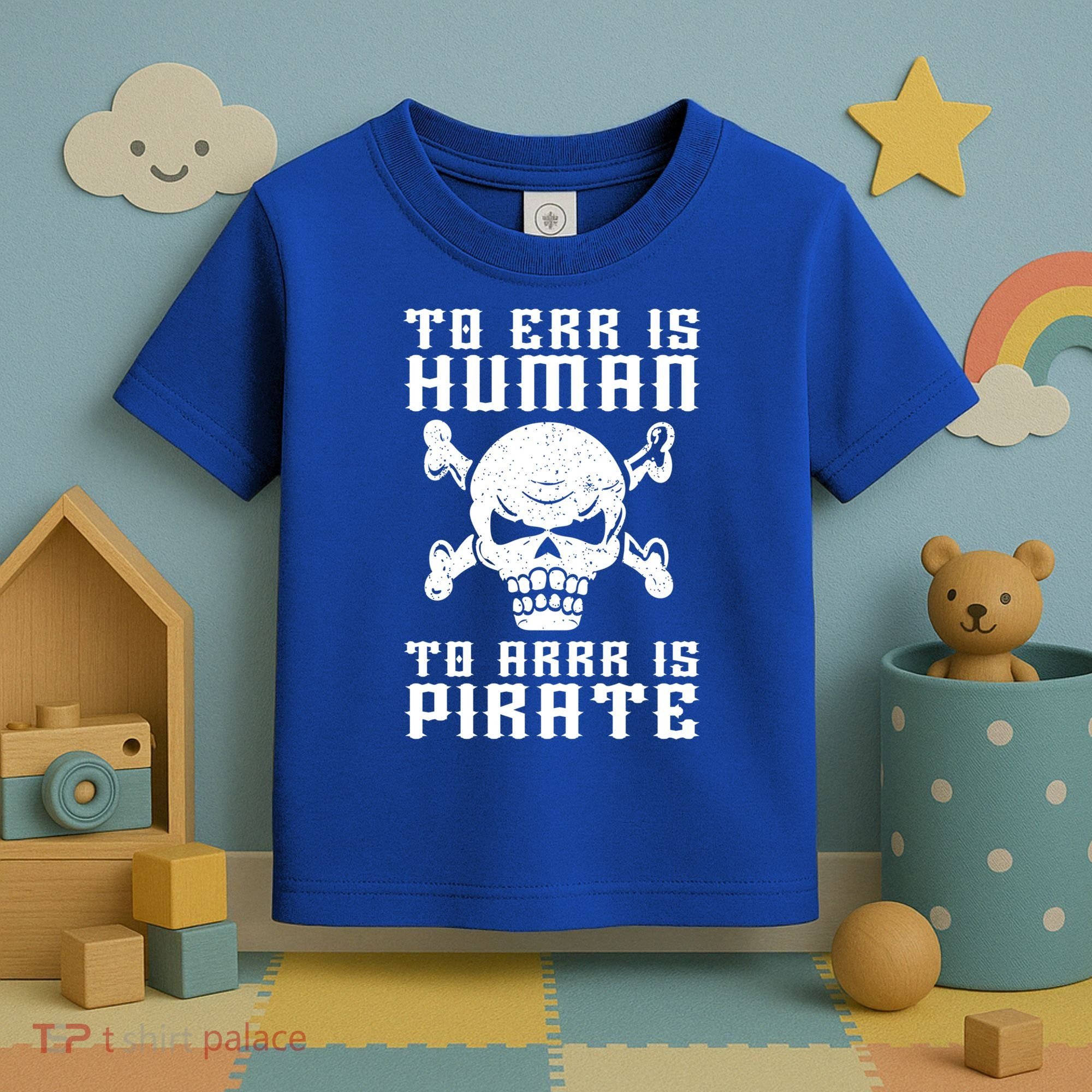 Pirate Pun And Skull Skeleton Easy Pirate Costume Halloween Funny Gift Toddler T-Shirt