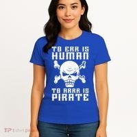 Pirate Pun And Skull Skeleton Easy Pirate Costume Halloween Funny Gift Women's T-Shirt thumb 4