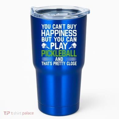 Play Pickleball And That's Pretty Close Pickleball Paddle Tumbler