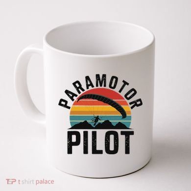 Paramotor Pilot Adventure Skydiving Paramotor Gifts For Coffee Mug