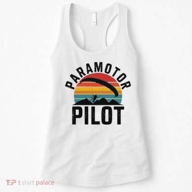 Paramotor Pilot Adventure Skydiving Paramotor Gifts For Women's Tank Top