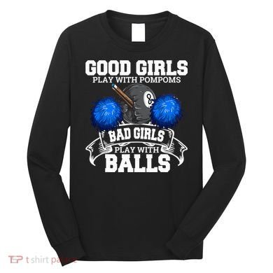 Pool Player Billiards Funny Gift Father's Day Long Sleeve Shirt