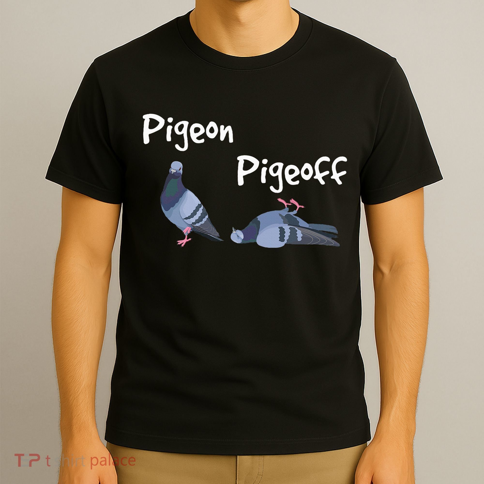 Pigeon Pigeoff Bird Birdwatcher Birdwatching Pigeon Racing T-Shirt