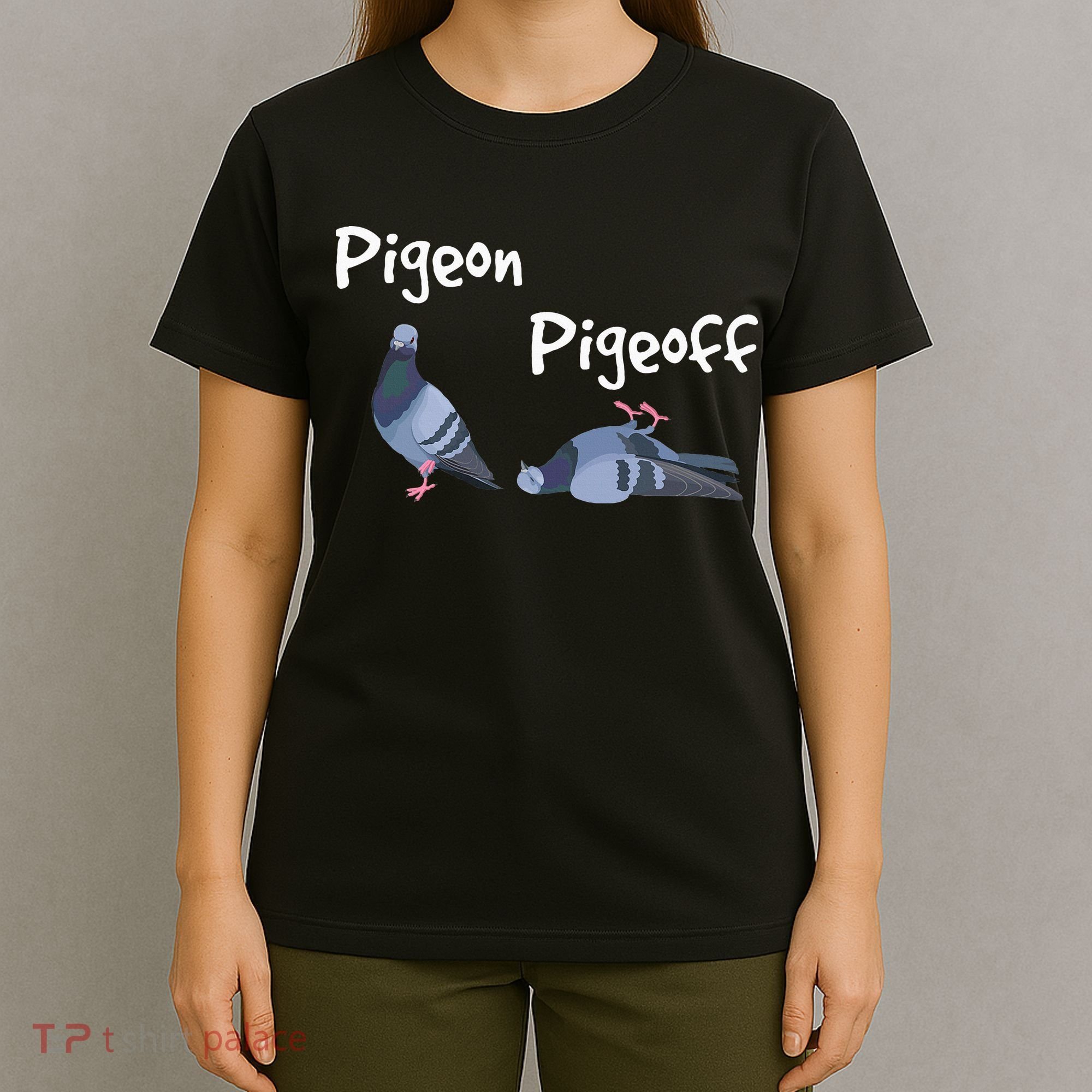 Pigeon Pigeoff Bird Birdwatcher Birdwatching Pigeon Racing T-Shirt