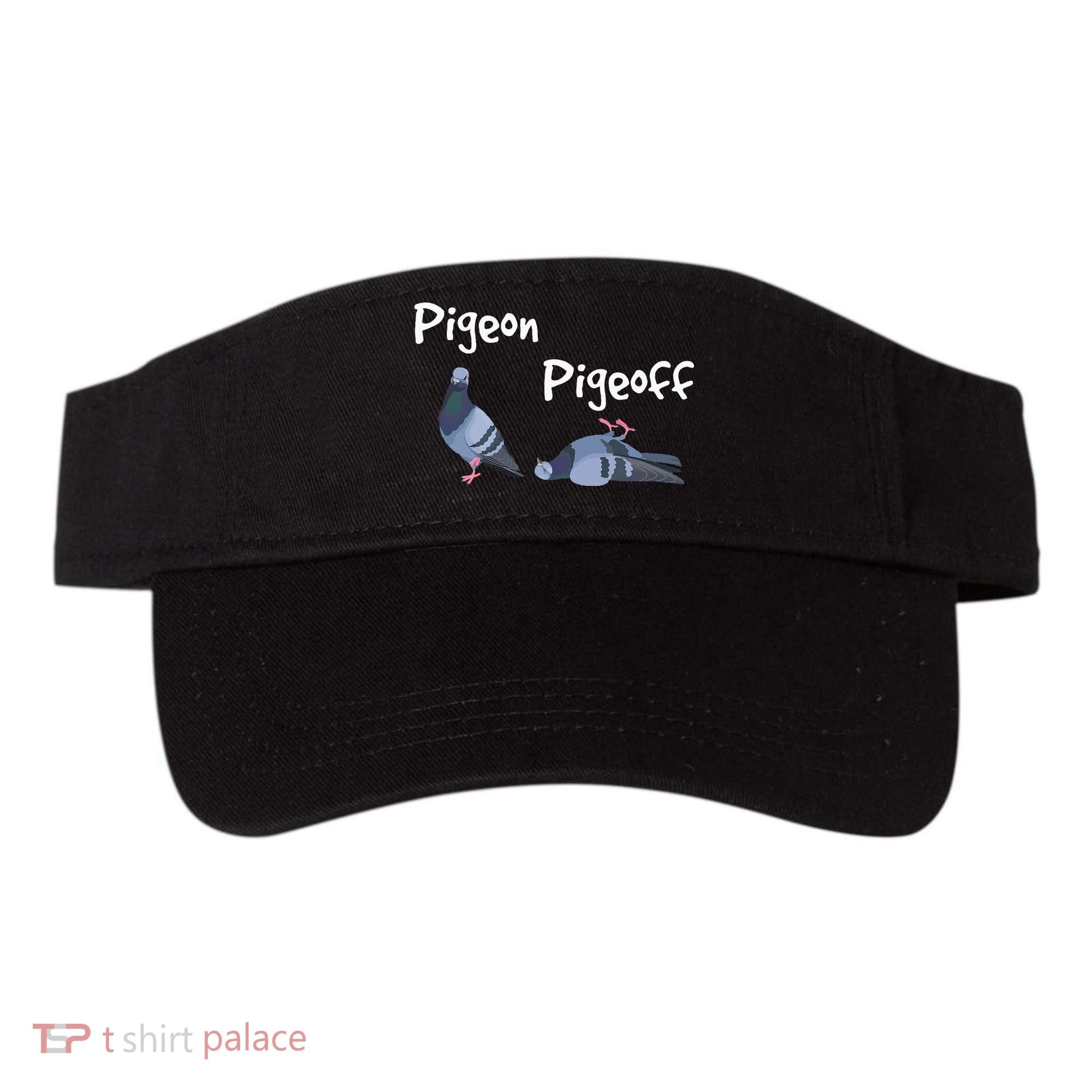 Pigeon Pigeoff Bird Birdwatcher Birdwatching Pigeon Racing Visor