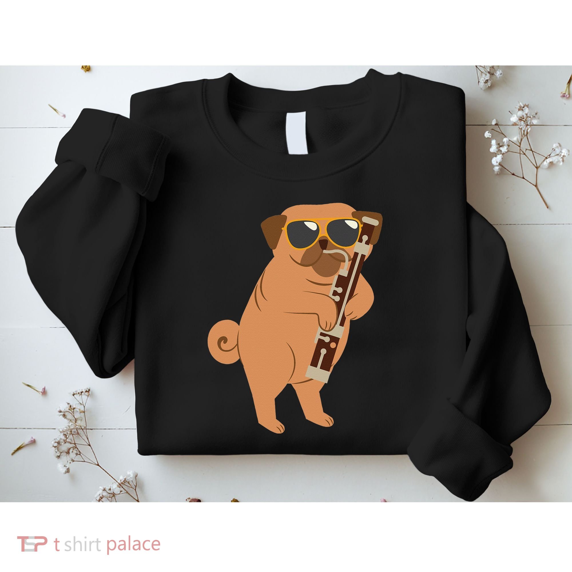 Pug Playing Bassoon Player Dog Bassoonist Musician Sweatshirt