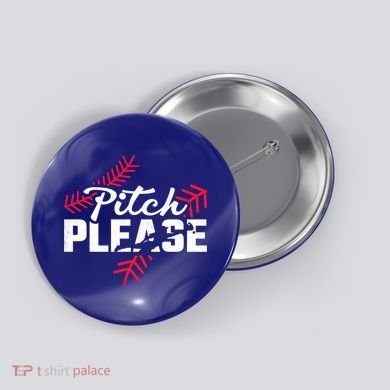 Pitch Please Baseball Cute Gift Button