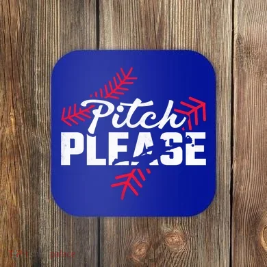 Pitch Please Baseball Cute Gift Coaster