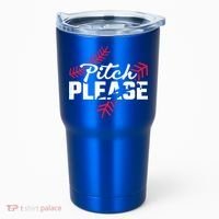 Pitch Please Baseball Cute Gift Tumbler thumb 0