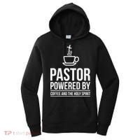 Pastor Powered By Coffe And The Holy Spirit Women's Hoodie thumb 0