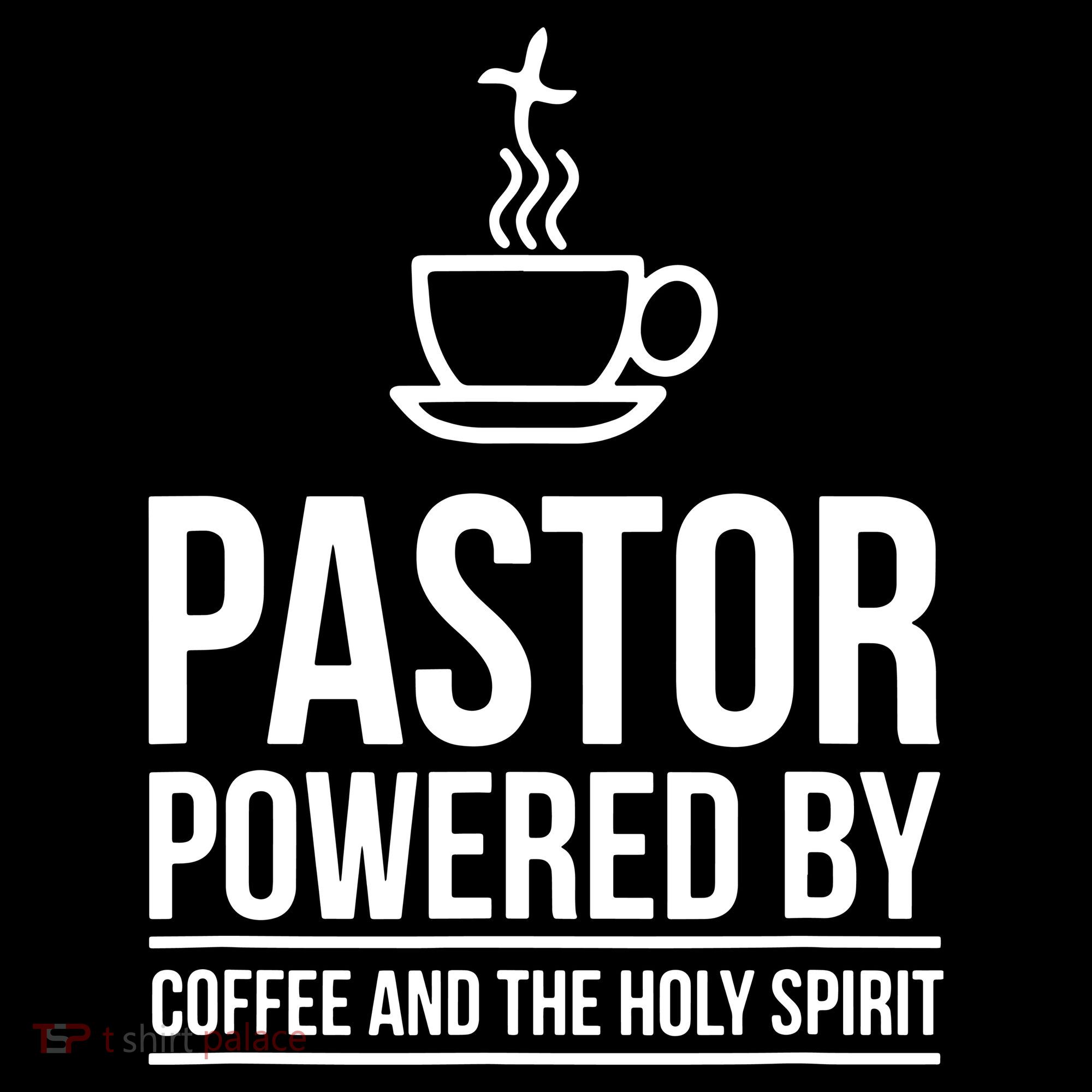 Pastor Powered By Coffe And The Holy Spirit Women's Hoodie