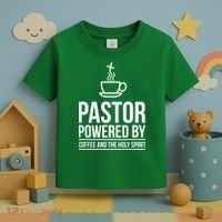 Pastor Powered By Coffe And The Holy Spirit Toddler T-Shirt thumb 3