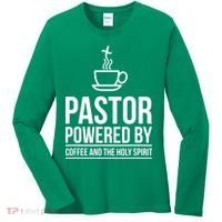 Pastor Powered By Coffe And The Holy Spirit Women's Long Sleeve Shirt thumb 0