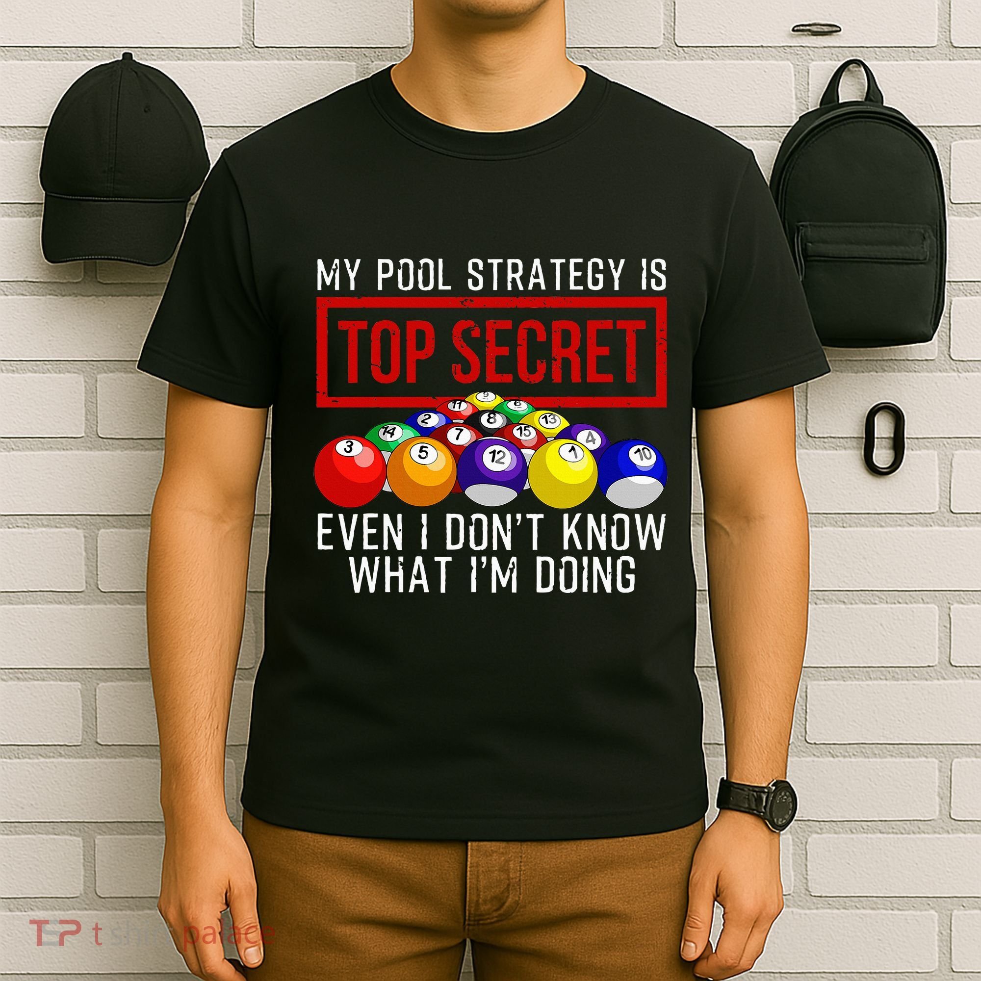 Pool Player Billiards Gift Game Play T-Shirt