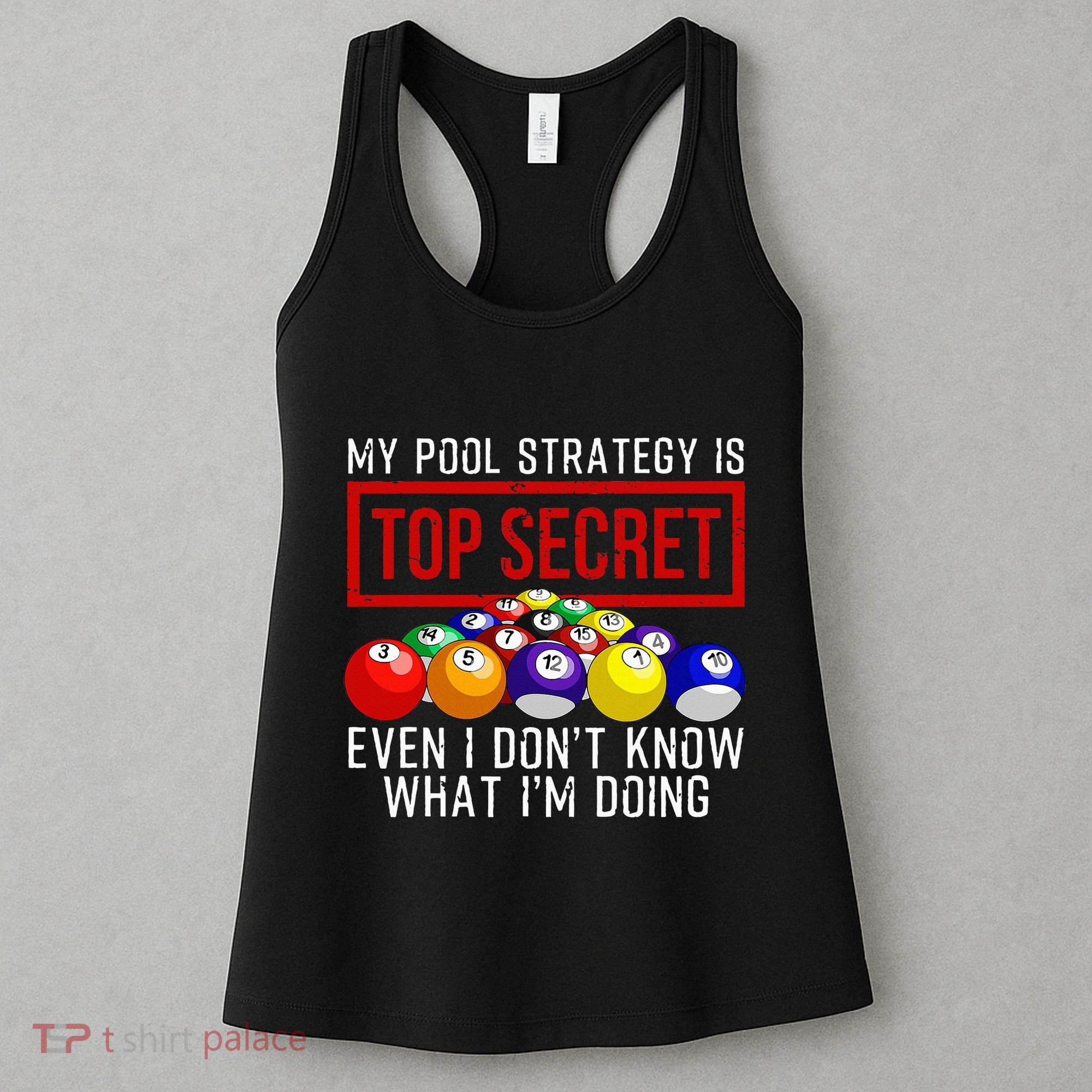 Pool Player Billiards Gift Game Play Women's Tank Top