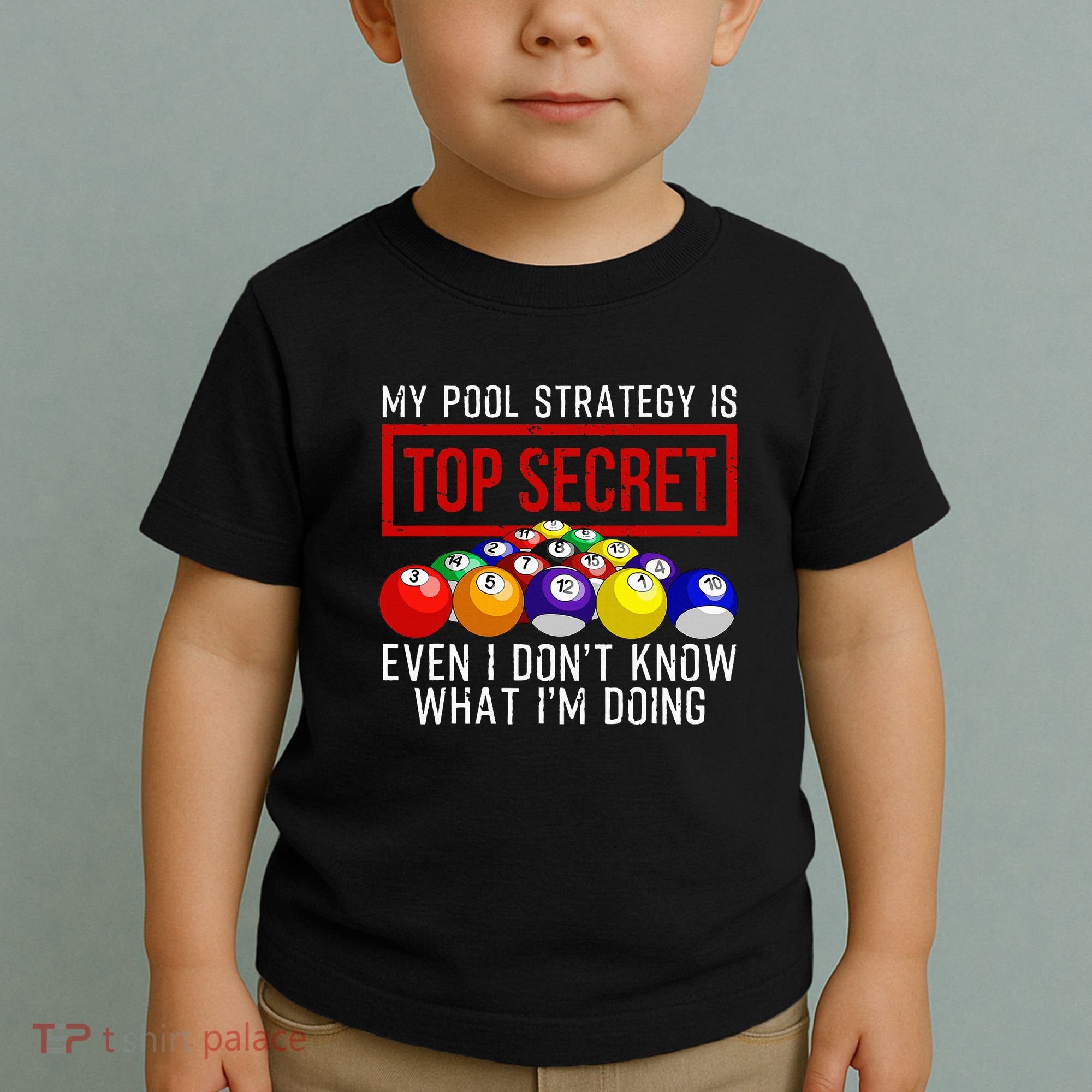 Pool Player Billiards Gift Game Play Toddler T-Shirt