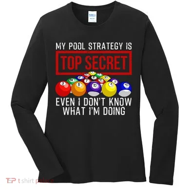 Pool Player Billiards Gift Game Play Women's Long Sleeve Shirt