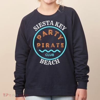 Party Pirate Club Siesta Key Beach Women's Sweatshirt