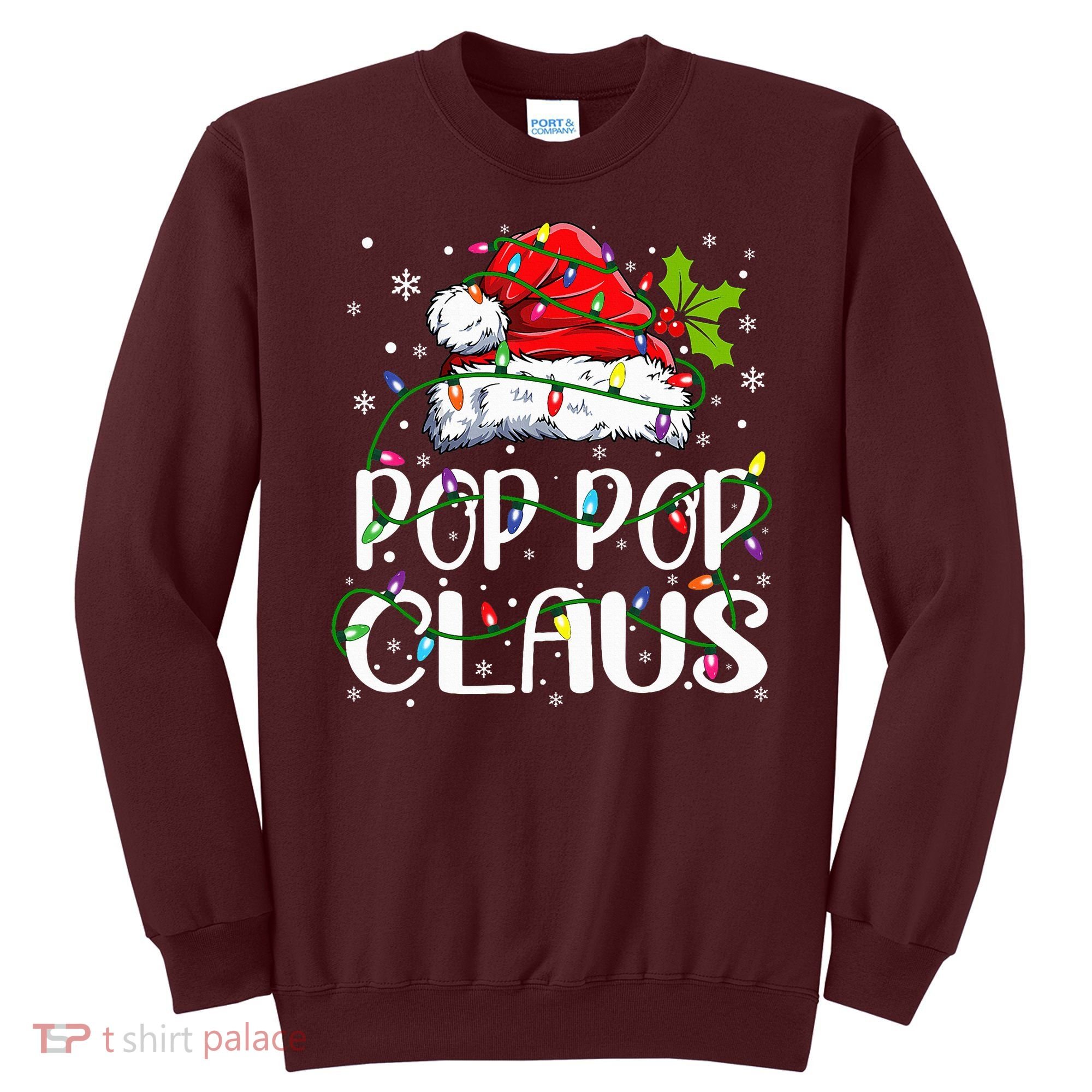 Pop Pop Claus Christmas Lights Pajama Family Matching Sweatshirt