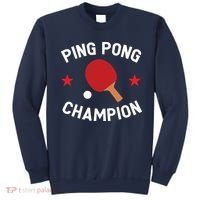 Ping Pong Champion Table Tennis Lover Gift Sweatshirt thumb 0