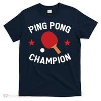 Ping Pong Champion Table Tennis Lover Gift T-Shirt thumb 0